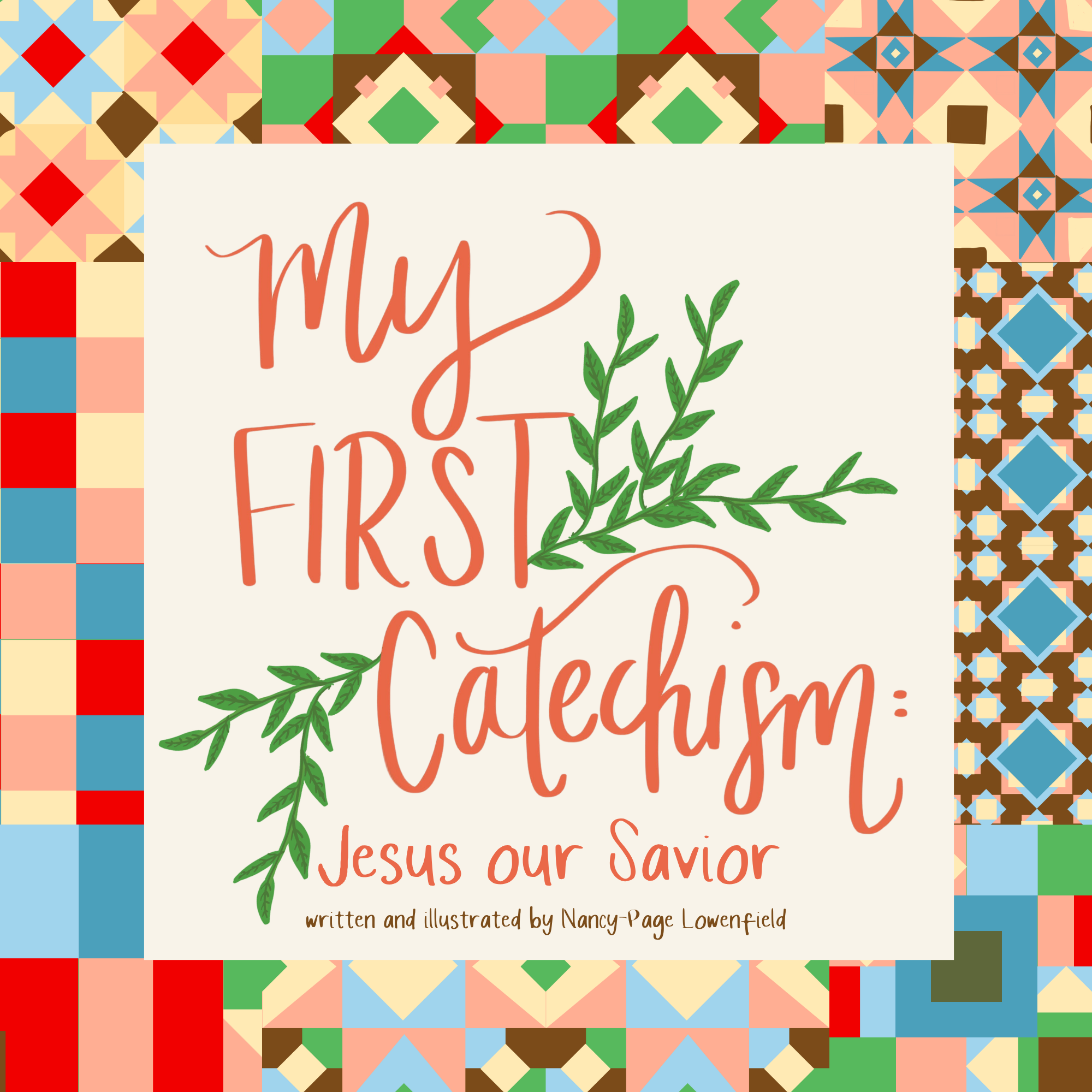 My First Catechism Book: Jesus Our Savior